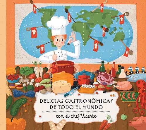 DELICIAS DEL MUNDO CON EL CHEF VICENTE | 9788000056326 | HARASTOVA, HELENA