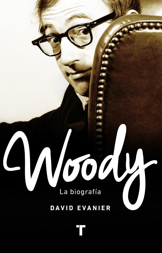 WOODY. LA BIOGRAFÍA | 9788416714094 | EVANIER, DAVID