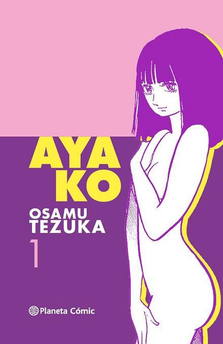 AYAKO 01 | 9788416636020 | TEZUKA, OSAMU