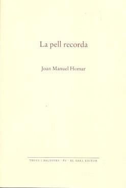 PELL RECORDA, LA | 9788416416684 | HOMAR, JOAN MANUEL