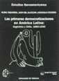 PRIMERAS DEMOCRATIZACIONES EN AMÉRICA LATINA, LAS : ARGENTINA Y CHILE, 1880-1930 | 9788480025423 | TABANERA, NURIA / DEL ALCÀZAR, JOAN / CÁCERES, GONZALO