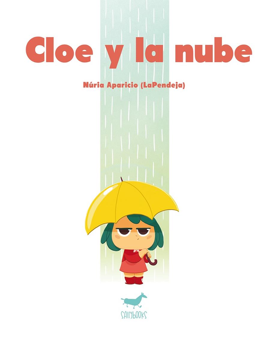 CLOE Y LA NUBE | 9788494606380 | APARICIO, NURIA
