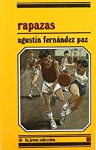 RAPAZAS | 9788485334933 | FERNANDEZ PAZ, AGUSTÍN