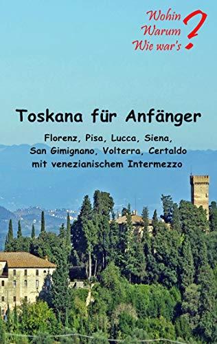TOSKANA FÜR ANFÄNGER | 9783752880298 | FISCHER, UTE / SIEGMUND, BERNHARD