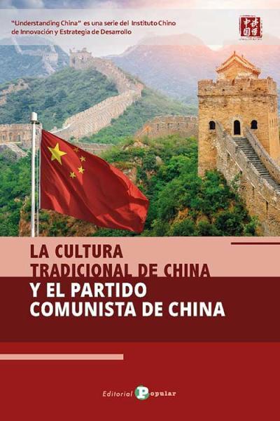 CULTURA TRADICIONAL DE CHINA Y EL PARTIDO COMUNISTA DE CHINA, LA | 9788478849192 | BIJIAN, ZHENG