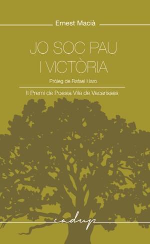 JO SOC PAU I VICTÒRIA | 9788412904383 | MACIÀ BALLUS, ERNEST