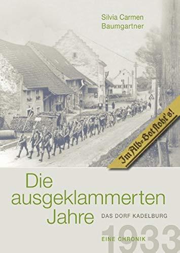 DIE AUSGEKLAMMERTEN JAHRE | 9783749466016 | BAUMGARTNER, SILVIA CARMEN