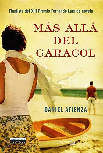 MÁS ALLÁ DEL CARACOL | 9788497637251 | ATIENZA, DANIEL