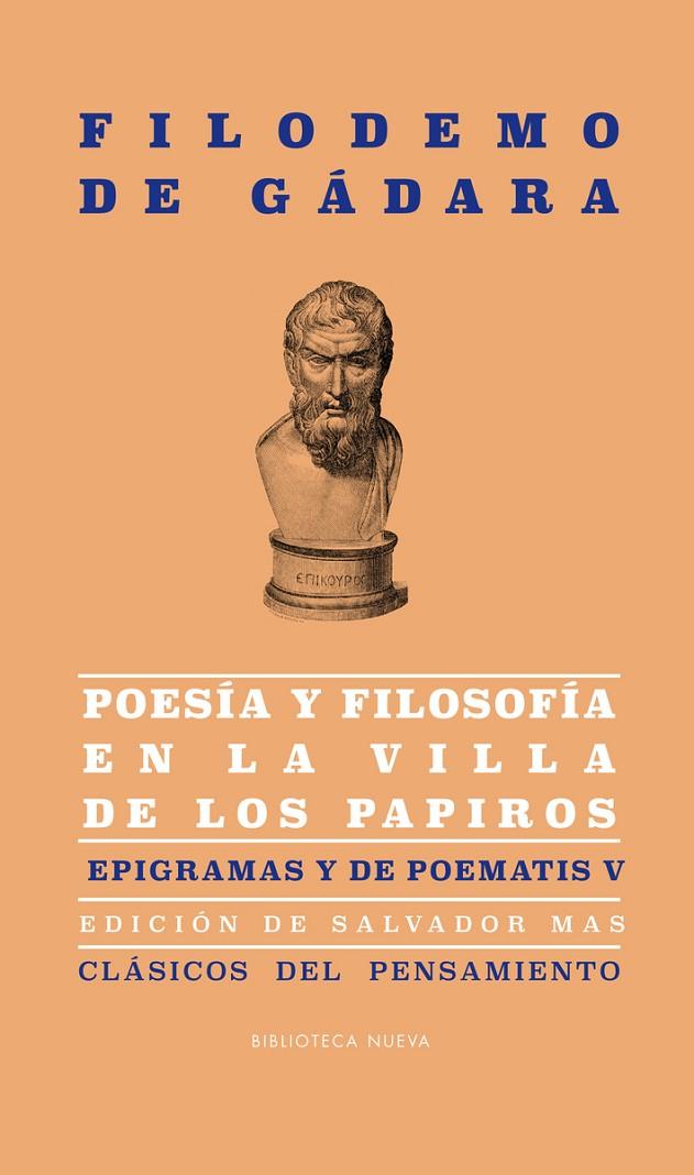 POESÍA Y FILOSOFÍA EN LA VILLA DE LOS PAPIROS | 9788416170463 | DE GADARA,  FILODEMO