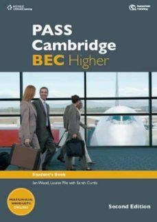 PASS CAMBRIDGE BEC HIGHER ALUMNO | 9781133313229