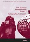 TEMARI 1 COS SUPERIOR PART ESPECIFICA (ÁMBIT JURÍDIC) DE LA GENERALITAT DE CATALUNYA | 9788499430713
