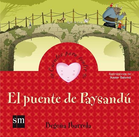 PUENTE DE PAYSANDÚ, EL (LA AMABILIDAD) | 9788467553697 | IBARROLA, BEGOÑA