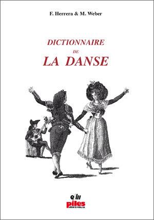 DICTIONNAIRE DE LA DANSE | 9788415928430 | HERRERA PAUNER, FRANCISCO