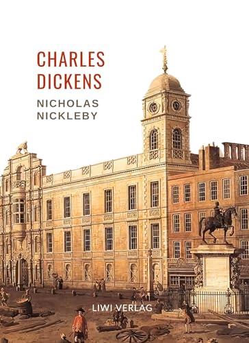 CHARLES DICKENS : NICHOLAS NICKLEBY | 9783965429642 | DICKENS, CHARLES