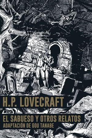 SABUESO Y OTRAS HISTORIAS, EL | 9791387919139 | LOVECRAFT, H. P. / TANABE, GOU
