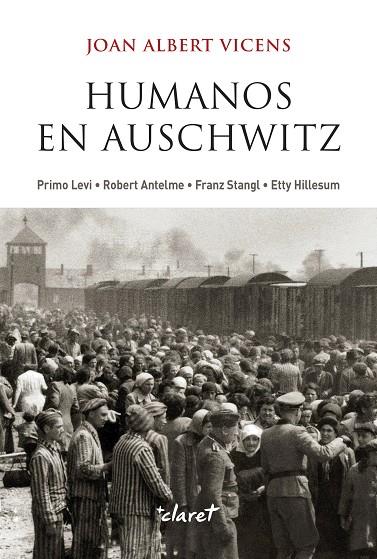 HUMANOS EN AUSCHWITZ | 9788491365839 | JOAN ALBERT VICENS FOLGUEIRA