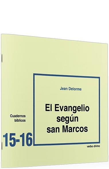EVANGELIO SEGUN SAN MARCOS | 9788471512314 | DELORME, JEAN