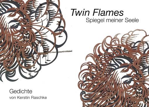 TWIN FLAMES | 9783748118763 | RASCHKE, KERSTIN