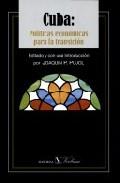 CUBA : POLÍTICAS ECONÓMICAS PARA LA TRANSICIÓN | 9788479622824 | P. PUJOL, JOAQUÍN