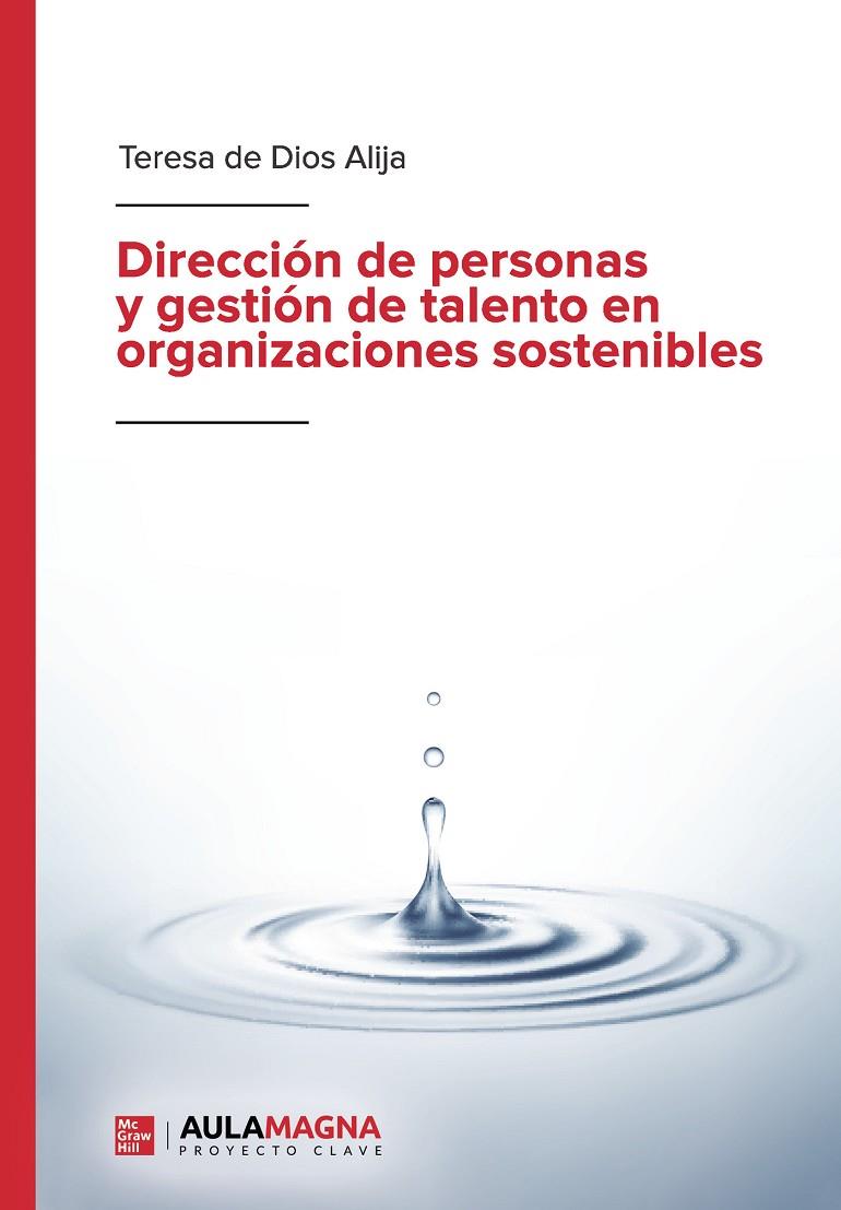 DIRECCIÓN DE PERSONAS Y GESTIÓN DE TALENTO EN ORGANIZACIONES SOSTENIBLES | 9788418392559 | DE DIOS, TERESA