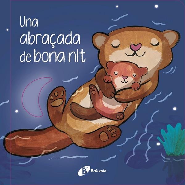 ABRAÇADA DE BONA NIT, UNA | 9788413494319 | HEGARTY, PATRICIA