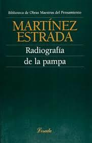 RADIOGRAFIA DE LA PAMPA | 9789500394963 | MARTINEZ ESTRADA, EZEQUIEL