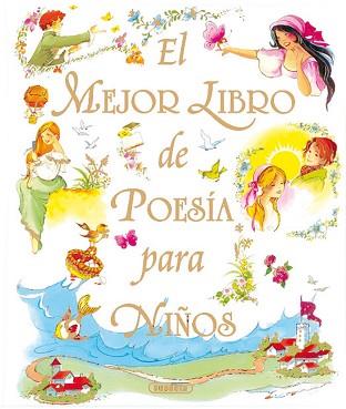 MEJOR LIBRO DE POESÍA PARA NIÑOS, EL | 9788430559695 | SUSAETA, EQUIPO