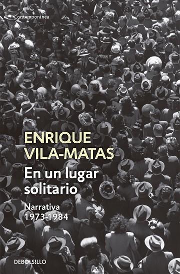 EN UN LUGAR SOLITARIO | 9788499087665 | VILA-MATAS, ENRIQUE