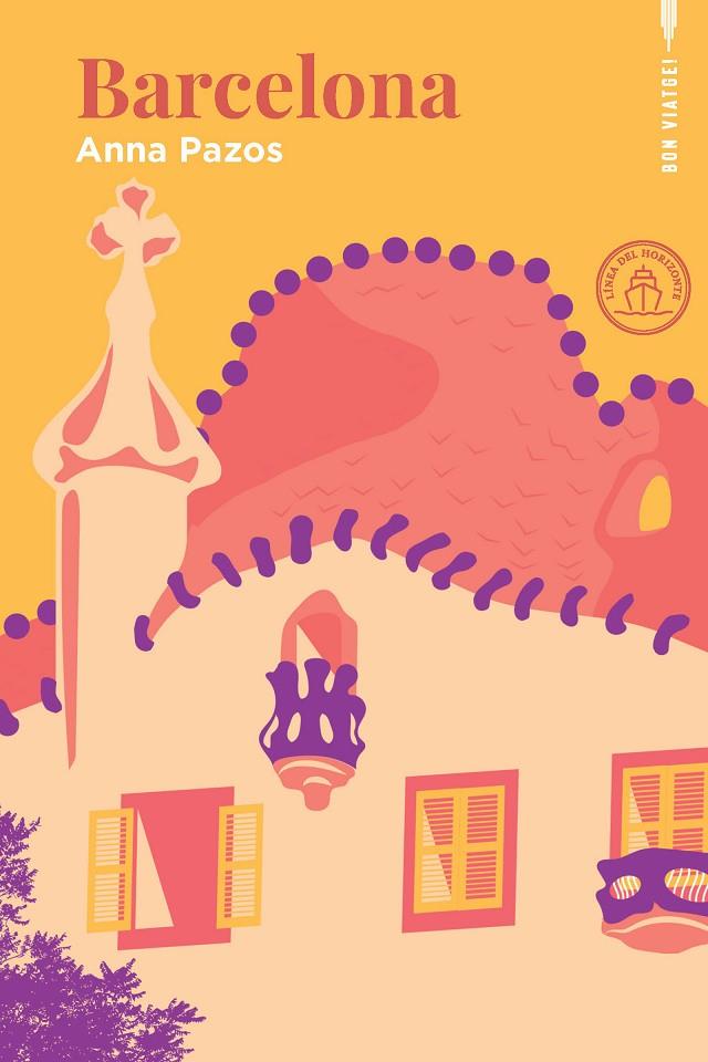 BARCELONA (ED. EN CATALÀ) | 9788412901399 | PAZOS, ANNA