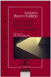 CARTAS BOCA ABAJO, LAS / EL TRAGALUZ | 9788497405980 | BUERO VALLEJO, ANTONIO