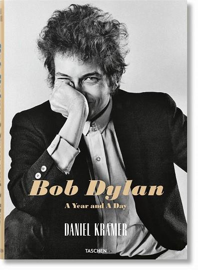 DANIEL KRAMER. BOB DYLAN: A YEAR AND A DAY | 9783836574334 | SANTELLI, ROBERT