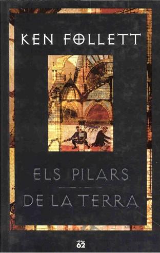 PILARS DE LA TERRA, ELS | 9788429748444 | FOLLETT, KEN