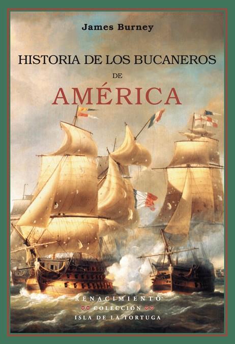 HISTORIA DE LOS BUCANEROS DE AM | 9788484722946 | BURNEY, JAMES