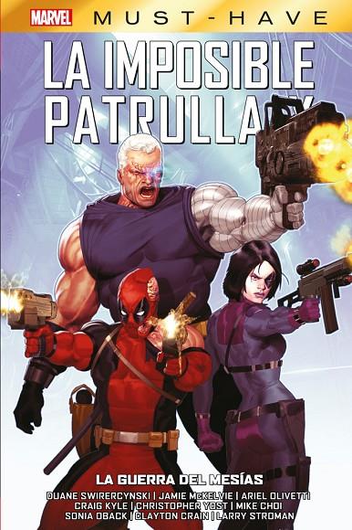 MARVEL MUST-HAVE. LA IMPOSIBLE PATRULLA-X 14 : LA GUERRA DEL MESIAS | 9791370134426 | SWIERCZYNSKI, DUANE / YOST, CHRISTOPHER
