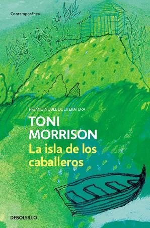 ISLA DE LOS CABALLEROS, LA | 9788497932639 | MORRISON, TONI