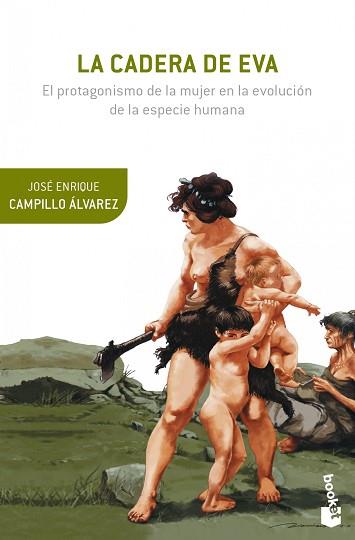 CADERA DE EVA, LA | 9788408124146 | CAMPILLO ÁLVAREZ, JOSÉ ENRIQUE
