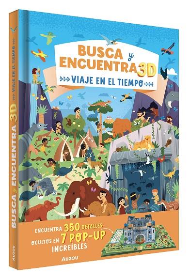 BUSCA Y ENCUENTRA 3D. VIAJE EN EL TIEMPO  ¡LIBRO POP-UP! | 9791039583473 | VAISBERG, DIEGO