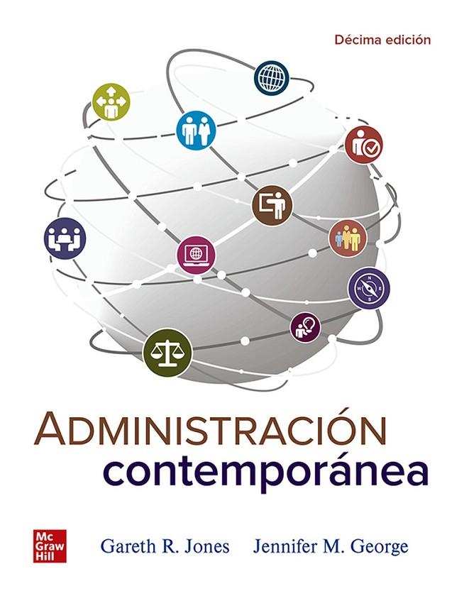 ADMINISTRACIÓN CONTEMPORANEA CON CONNECT | 9781456272142 | JONES, GARETH / GEORGE, JENNIFER