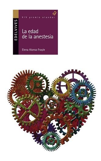EDAD DE LA ANESTESIA, LA -XIV PREMIO ALANDAR 2014 | 9788426392589 | ALONSO FRAYLE, ELENA