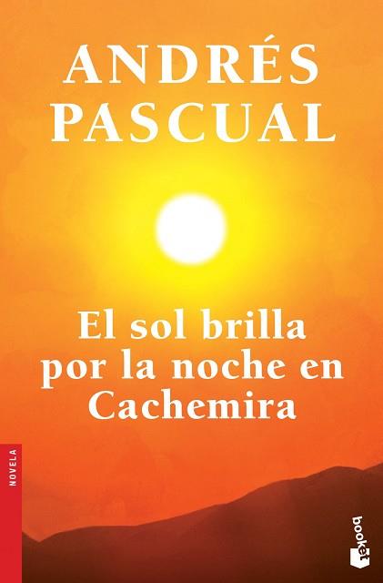 SOL BRILLA POR LA NOCHE EN CACHEMIRA, EL | 9788408123736 | PASCUAL, ANDRÉS