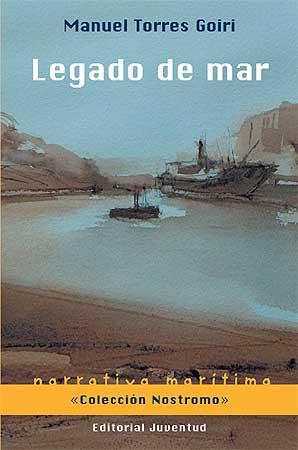 LEGADO DE MAR | 9788426139351 | TORRES GOIRI, MANUEL