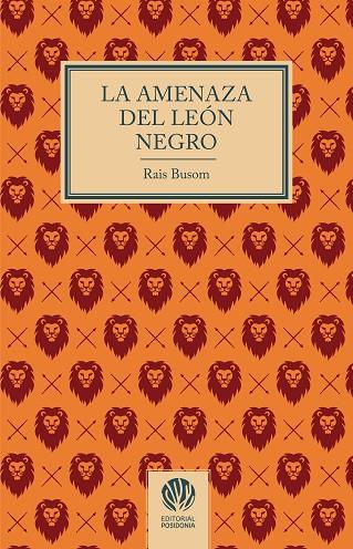 AMENAZA DEL LEON NEGRO, LA | 9788412984446 | BUSOM, RAIS