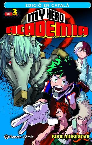 MY HERO ACADEMIA 03 (ED. EN CATALÀ) | 9788411124102 | HORIKOSHI, KOHEI