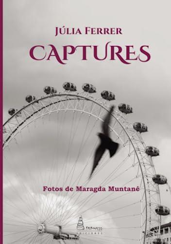CAPTURES | 9788412709957 | FERRER, JÚLIA