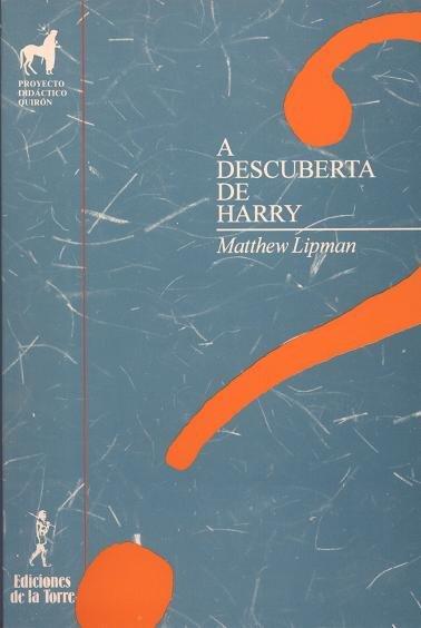 A DESCUBERTA DE HARRY | 9788479600655 | LIPMAN, MATTHEW