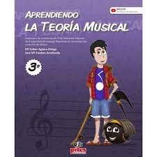 APRENDIENDO LA TEORIA MÚSICAL 3º | 9788417195205 | AGÜERA ORTEGA, MARÍA ESTHER/ESTEBAN ARREDONDO, JOSÉ MARÍA