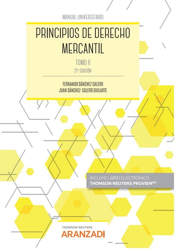 PRINCIPIOS DE DERECHO MERCANTIL (TOMO II) | 9788411245265 | SANCHEZ CALERO, FERNANDO