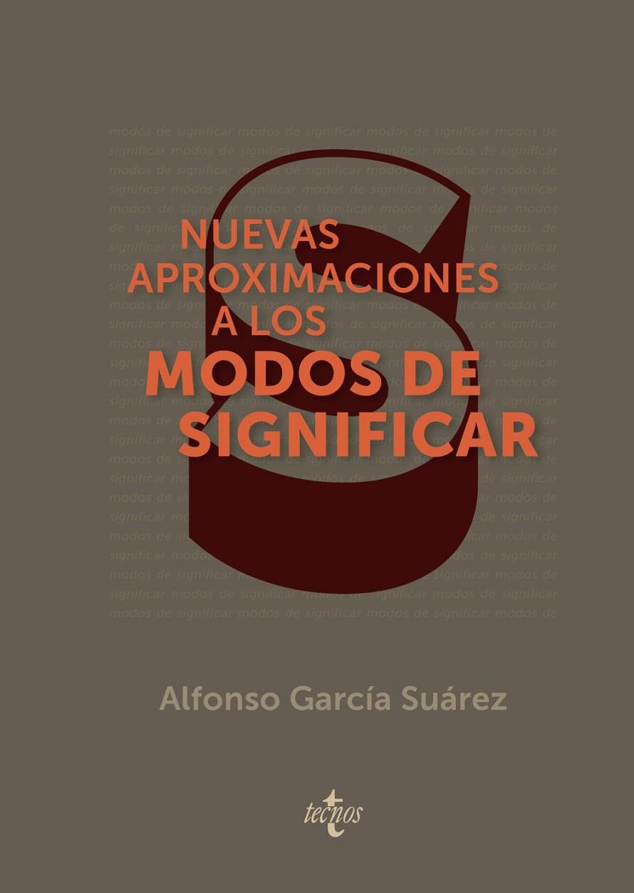 NUEVAS APROXIMACIONES A LOS MODOS DE SIGNIFICAR | 9788430976195 | GARCÍA SUAREZ, ALFONSO