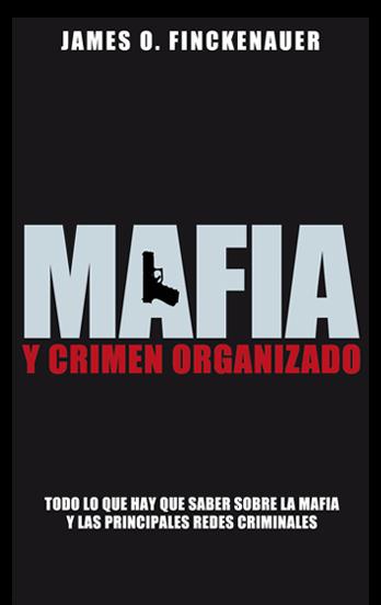 MAFIA Y CRIMEN ORGANIZADO | 9788499420028 | FINCKENAUER, JAMES