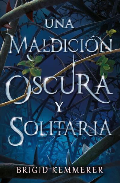 MALDICIÓN OSCURA Y SOLITARIA, UNA | 9791388001055 | KEMMERER, BRIGID